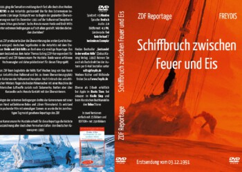 ZDF Reportage "Schiffbruch zwischen Feuer und Eis" (1991)